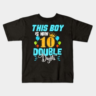 Its My 10Th Birthday Double Digits 10 Years Old Boys Kids T-Shirt